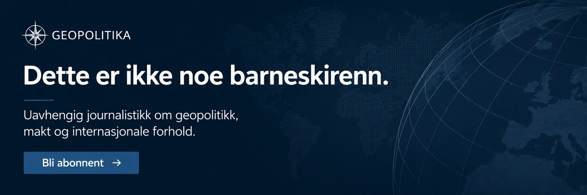 Dette er ikke noe barneskirenn. Bli abonnent på Geopolitika.
